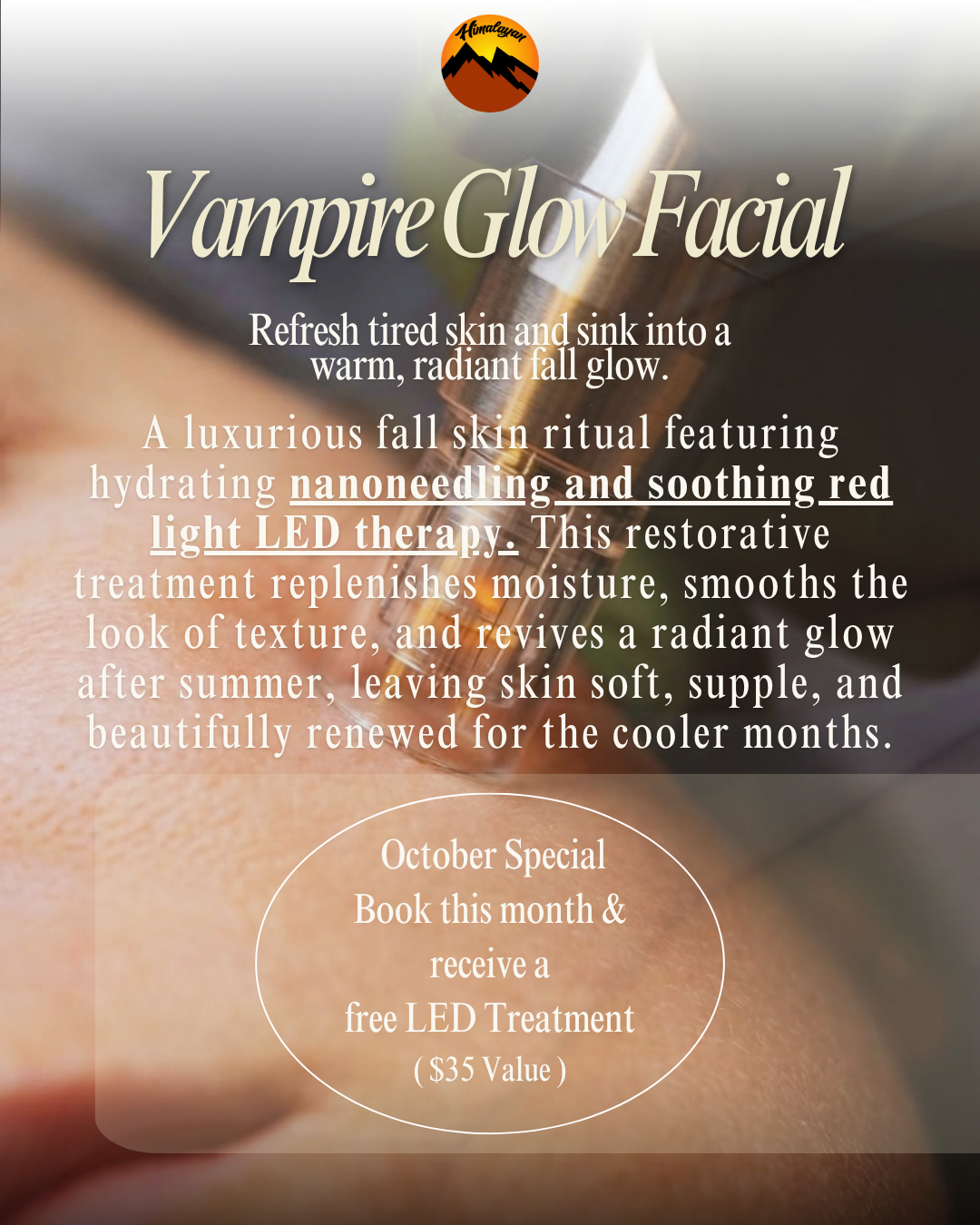 A luxurious fall skin ritual featuring hydrating nanoneedling and soothing red light LED therapy. This restorative treatment replenishes moisture, smooths the look of texture, and revives a radiant glow after summer, leaving skin soft, supple, and beautifully renewed for the cooler months.